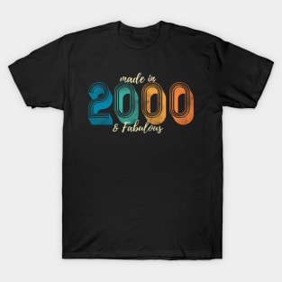 Made in Year 2000 & Fabulous T-Shirt